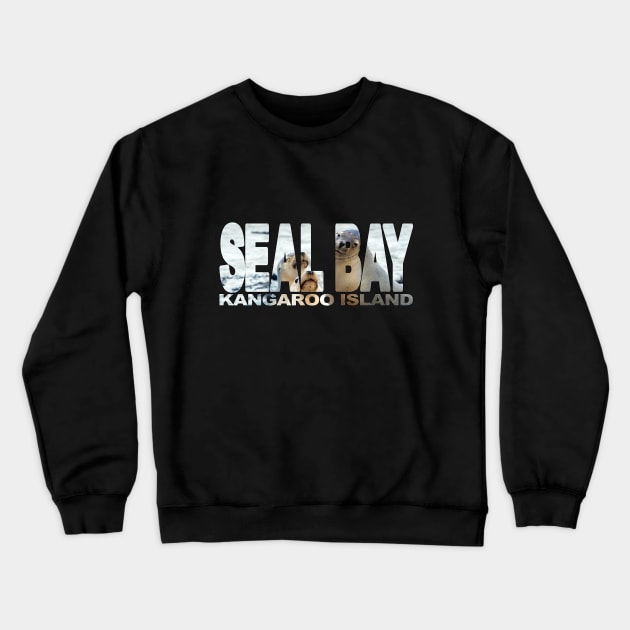 SEAL BAY - South Australia. Australian Sea Lions Crewneck Sweatshirt by TouristMerch